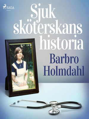 cover image of Sjuksköterskans historia